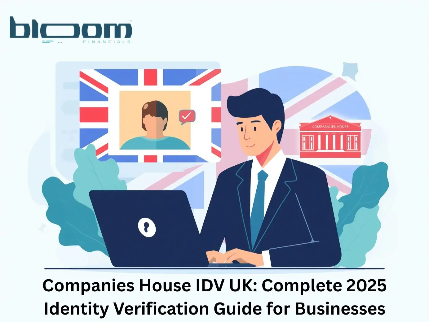 Companies House IDV UK_ Complete 2025 Identity Verification Guide for Businesses